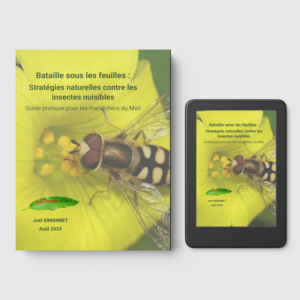 Bataille sous les feuilles-Guide pratique pour les maraichers du Mali